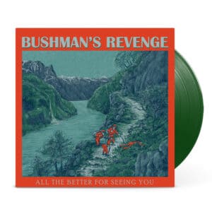 Vinyl Cover for the album " All The Better For Seeing You" by the norwegian jazz rock band Bushman’s Revenge